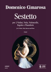 Cimarosa, Domenico : Sextet for 2 Violins, Viola, Violoncello, Bassoon and Piano [Score]