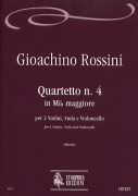 Rossini, Gioachino : Quartetto N. 4 in Mi bemolle maggiore per 2 Violini, Viola e Violoncello
