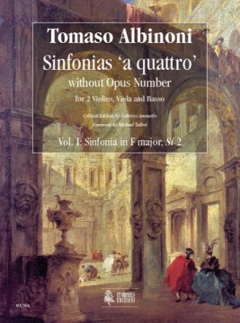 Albinoni, Tomaso : Sinfonias ‘a quattro’ without Opus number for 2 Violins, Viola and Basso - Vol. 1: Sinfonia in F major, Si 2 [Score]