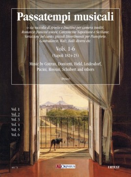 Passatempi Musicali - Voll. 1-6 (Napoli 1824-25). Musiche di Cottrau, Donizetti, Field, Leidesdorf, Pacini, Rossini, Schubert e altri - Vol. 2