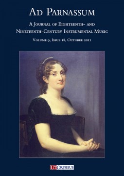 Ad Parnassum. A Journal on Eighteenth- and Nineteenth-Century Instrumental Music - Vol. 9 - No. 18 - October 2011