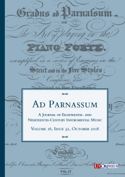 Ad Parnassum. A Journal on Eighteenth- and Nineteenth-Century Instrumental Music - Vol. 16 - No. 32 - October 2018