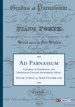 Ad Parnassum. A Journal on Eighteenth- and Nineteenth-Century Instrumental Music - Vol. 18 - No. 35 - April/October 2020