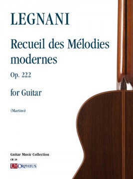 Legnani, Luigi : Recueil des Mélodies modernes Op. 222 per Chitarra