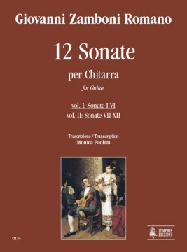 Zamboni Romano, Giovanni : 12 Sonate per Chitarra - Vol. I: Sonate I-VI