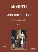 Moretti, Luigi : Gran Duetto Op. 9 for Guitar and Violin