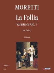 Moretti, Luigi : La Follia. Variazioni Op. 7 per Chitarra