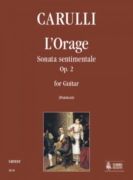 Carulli, Ferdinando : L’Orage. Sonata sentimentale Op. 2 per Chitarra