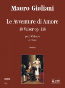 Giuliani, Mauro : Le Avventure di Amore. 10 Valzer Op. 116 per 2 Chitarre