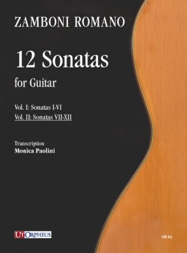 Zamboni Romano, Giovanni : 12 Sonate per Chitarra - Vol. II: Sonate VII-XII