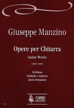 Manzino, Giuseppe : Guitar Works (1987-1990)