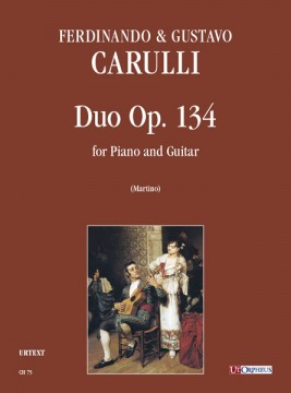 Carulli, Ferdinando - Carulli, Gustavo : Duo Op. 134 for Piano and Guitar