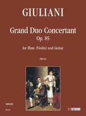 Giuliani, Mauro : Grand Duo Concertant Op. 85 for Flute (Violin) and Guitar