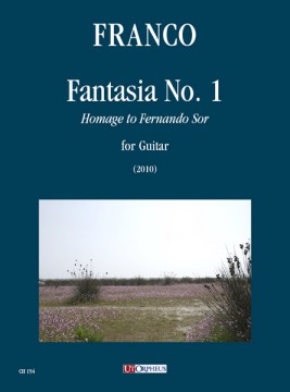 Franco, Alfredo : Fantasia N. 1 (Omaggio a Fernando Sor) per Chitarra (2010)