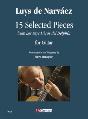 Narváez, Luys de : 15 Pezzi scelti da “Los Seys Libros del Delphín” per Chitarra