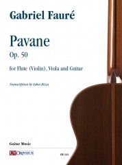 Fauré, Gabriel : Pavane Op. 50 for Flute (Violin), Viola and Guitar