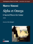 Simoni, Marco : Alpha et Omega. 6 Pezzi Sacri per Chitarra (2020)