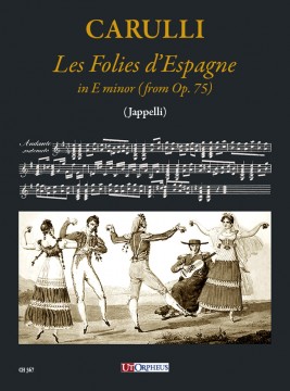 Carulli, Ferdinando : Les Folies d’Espagne in E minor (from Op. 75) for Guitar