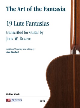 L’Arte della Fantasia. 19 Fantasie per Liuto trascritte per Chitarra da John W. Duarte