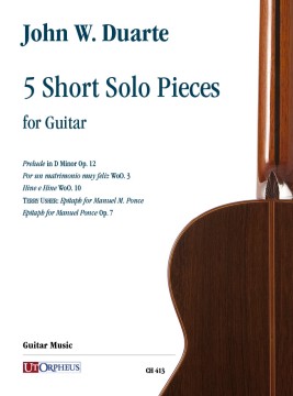 Duarte, John W. : 5 Short Solo Pieces per Chitarra Duarte, John W. : 5 Short Solo Pieces per Chitarra