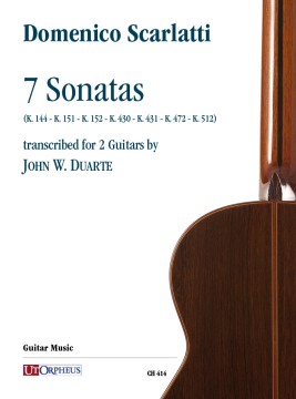 Scarlatti, Domenico : 7 Sonatas (K. 144 - K. 151 - K. 152 - K. 430 - K. 431 - K. 472 - K. 512) trascritte per 2 Chitarre da John W. Duarte Scarlatti, Domenico : 7 Sonatas (K. 144 - K. 151 - K. 152 - K. 430 - K. 431 - K. 472 - K. 512) trascritte per 2 Chitarre da John W. Duarte
