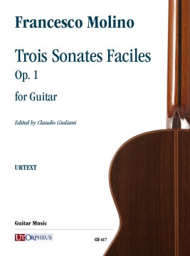 Molino, Francesco : Trois Sonates Faciles op. 1 per Chitarra