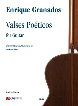 Granados, Enrique : Valses Poéticos per Chitarra