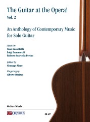 The Guitar at the Opera! - Vol. 2: Antologia di Musica Contemporanea per Chitarra sola