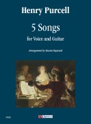 Purcell, Henry : 5 Songs per Voce e Chitarra Purcell, Henry : 5 Songs per Voce e Chitarra