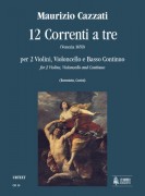 Cazzati, Maurizio : 12 Correnti a tre for 2 Violins, Violoncello and Continuo