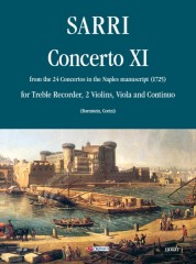 Sarri, Domenico : Concerto No. 11 from the 24 Concertos in the Naples manuscript (1725) for Treble Recorder (Flute), 2 Violins, Viola and Continuo