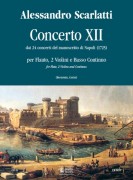 Scarlatti, Alessandro : Concerto No. 12 from the 24 Concertos in the Naples manuscript (1725) for Treble Recorder (Flute), 2 Violins and Continuo