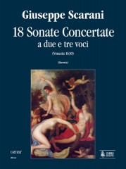 Scarani, Giuseppe : 18 Sonate Concertate a due e tre voci (Venezia 1630) [Score]
