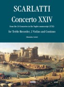 Scarlatti, Alessandro : Concerto No. 24 from the 24 Concertos in the Naples manuscript (1725) for Treble Recorder (Flute), 2 Violins and Continuo