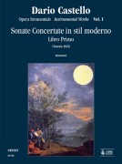 Castello, Dario : Instrumental Works - Vol. 1: Sonate concertate in stil moderno for two and three-parts and Continuo (Venezia, 1629) [Score]