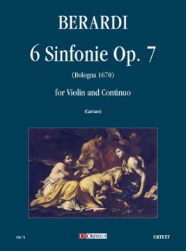 Berardi, Angelo : 6 Sinfonie Op. 7 (Bologna 1670) for Violin and Continuo