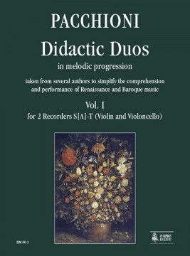 Pacchioni, Giorgio : Didactic Duos in melodic progression - Vol. 1: for 2 Recorders S[A]-T (Violin and Violoncello)