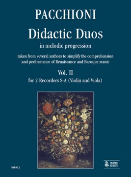 Pacchioni, Giorgio : Didactic Duos in melodic progression - Vol. 2: for 2 Recorders S-A (Violin and Viola)