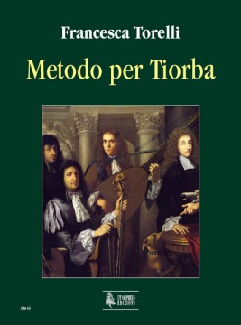 Torelli, Francesca : Metodo per Tiorba