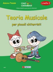 Tessier, Adriana : Teoria musicale per piccoli chitarristi (Livello 2)