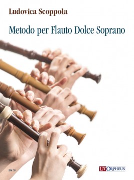 Scoppola, Ludovica : Metodo per Flauto Dolce Soprano