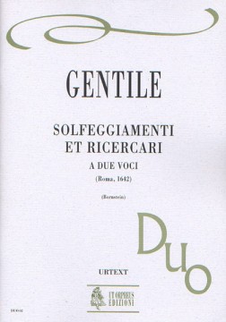 Gentile, Giovanni : Solfeggiamenti et Ricercari a due voci (Roma 1642)