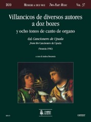 Villancicos de diversos autores a dos bozes y ocho tonos de canto de organo from the Cancionero de Upsala (Venezia 1556)
