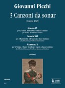Picchi, Giovanni : 3 Canzoni da sonar (Venezia 1625) Picchi, Giovanni : 3 Canzoni da sonar (Venezia 1625)