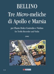 Bellino, Alessandra : Tre Micro-meliche di Apollo e Marsia for Treble Recorder and Violin (2008)