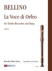 Bellino, Alessandra : La Voce di Orfeo for Treble Recorder and Harp (2011)