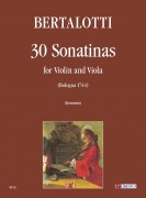 Bertalotti, Angelo : 30 Sonatinas (Bologna 1744) for Violin and Viola