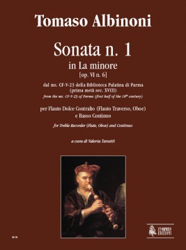 Albinoni, Tomaso : Sonata No. 1 in A Minor from the ms. CF-V-23 of the Biblioteca Palatina in Parma (early 18th century) for Treble Recorder (Flute, Oboe) and Continuo