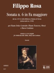 Rosa, Filippo : Sonata No. 6 in F Major from the ms. CF-V-23 of the Biblioteca Palatina in Parma (early 18th century) for Treble Recorder (Flute, Oboe) and Continuo