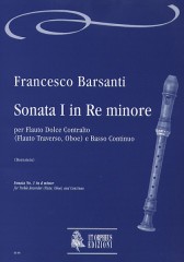 Barsanti, Francesco : Sonata No. 1 in D Minor for Treble Recorder (Flute, Oboe) and Continuo